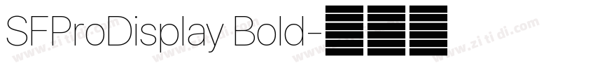 SFProDisplay Bold字体转换